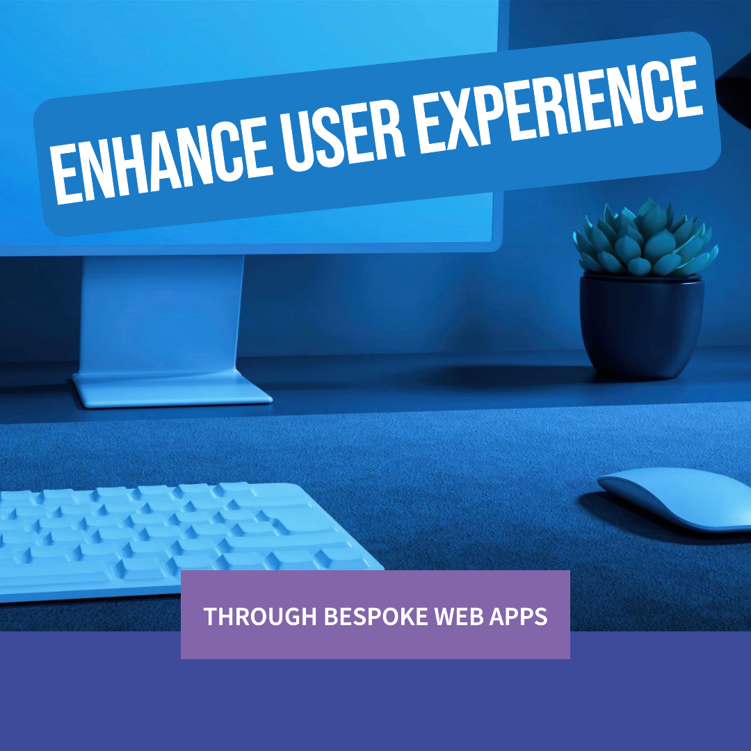 Enhancing User Experience through Bespoke Web Applications